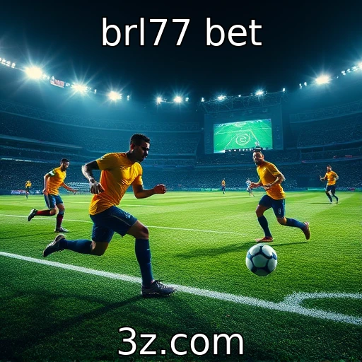 brl77 bet Apostas Esportivas: Analisando o Desempenho dos Times para 2025